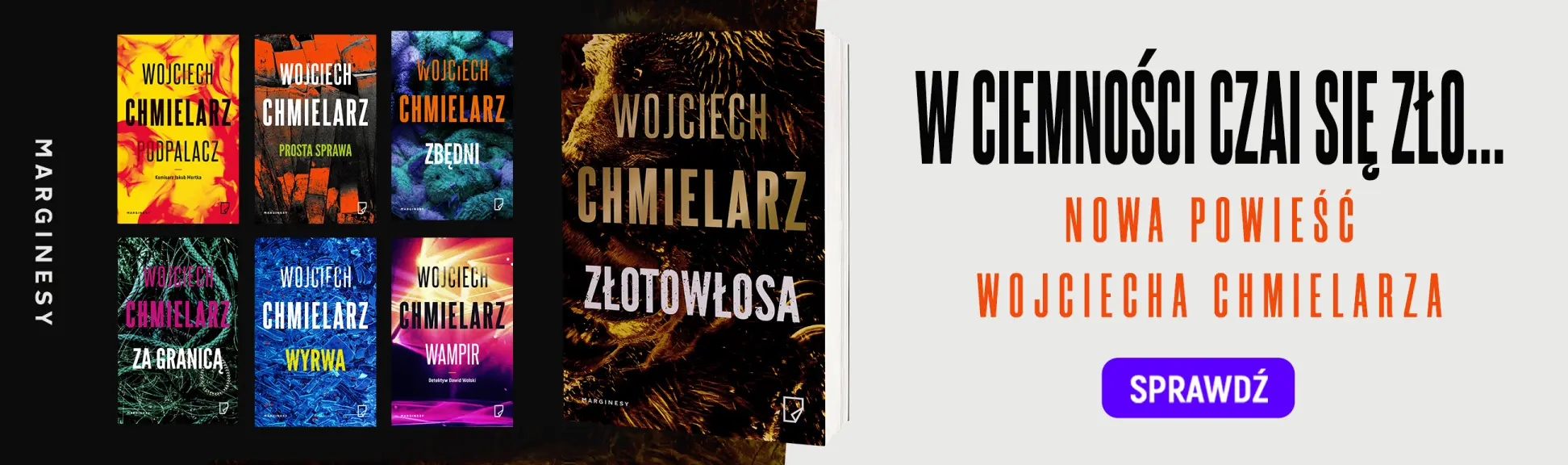 Nowa powieść Wojciecha Chmielarz już w sprzedaży!