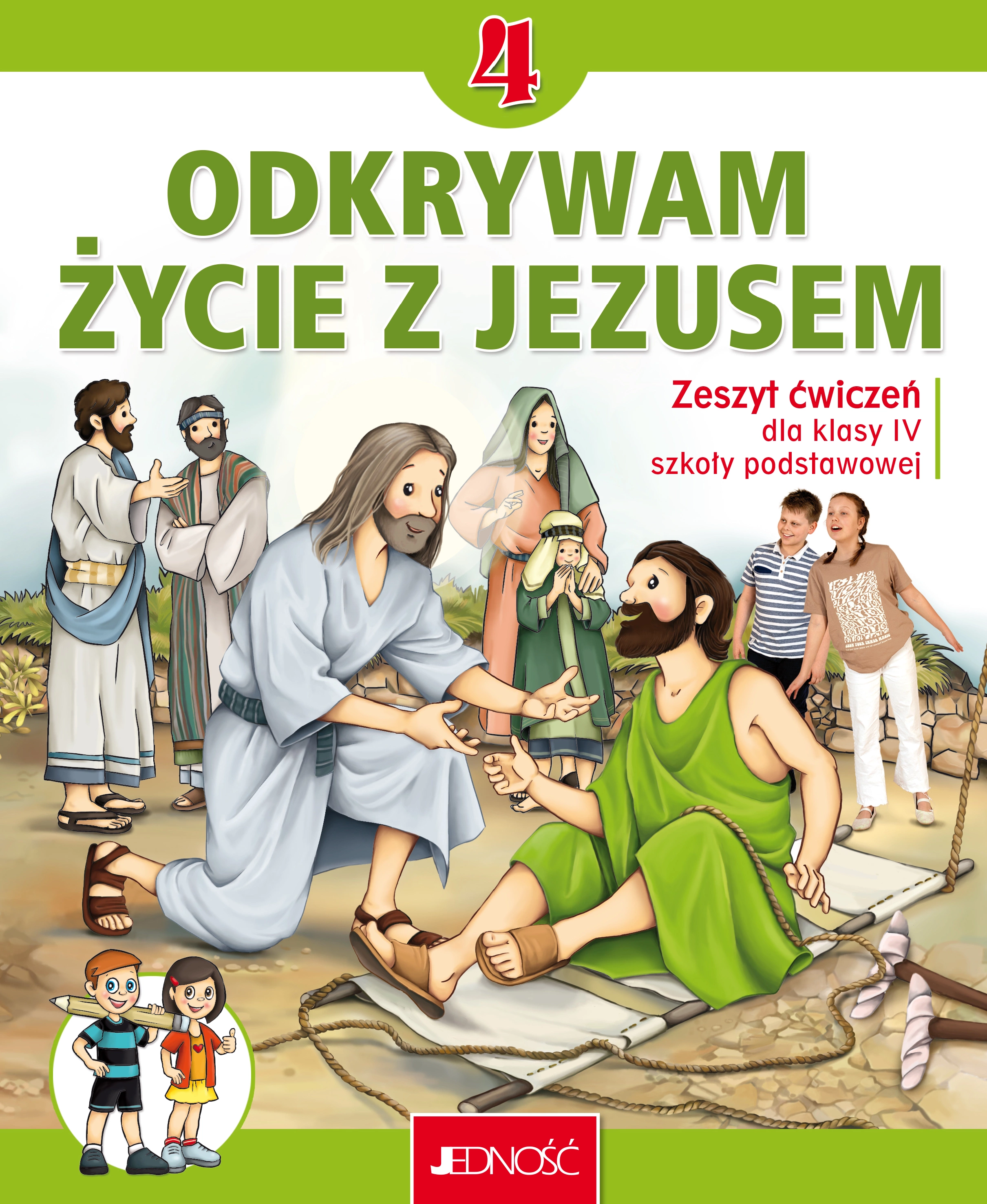 Odkrywam życie z Jezusem. Zeszyt ćwiczeń do religii klasa 4 szkoła podstawowa. - Książki
