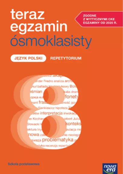 Teraz egzamin ósmoklasisty. Język polski. Repetytorium. Egzaminy od 2025 r. - Książki